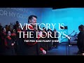 The Pentecostals of Katy - Victory Is The Lord’s
