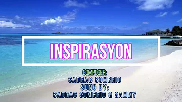 Inspirasyon  | Sadrac Sombrio
