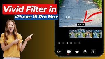 Unlock the Vivid Filter in iPhone 16 Pro Max for Stunning Photos!