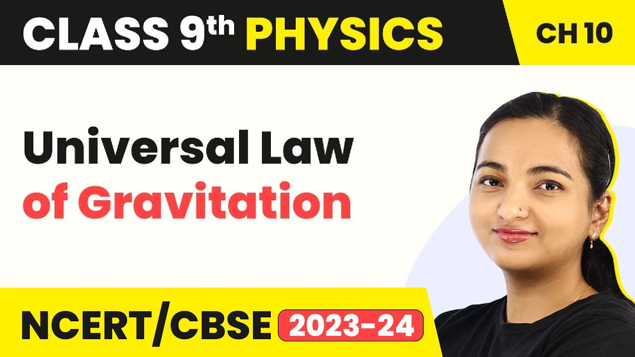 Class 9 Physics Chapter 10 Universal Law Of Gravitation Gravitation class-9-physics-chapter-10-universal-law-of-gravitation-gravitation