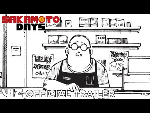 Official Manga Trailer, Sakamoto Days