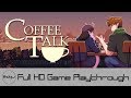 Coffee talk  full game playthrough no commentary