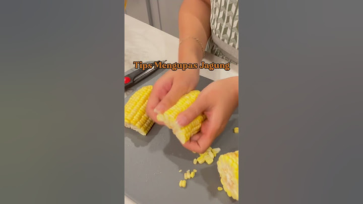 Tips Mengupas Jagung ✨