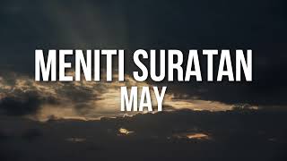 May - Meniti Suratan (Lyric Video) Best Audio