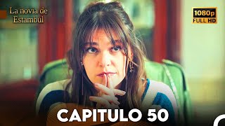 La Novia De Estambul Capítulo 50 (Doblada En Español) (Versión Larga)