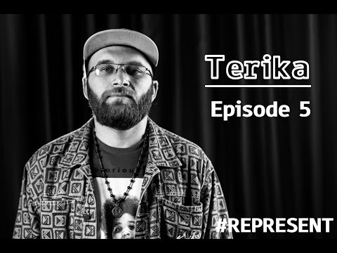 #Represent Ep. 5 - Terika (prod. by HaruTune)