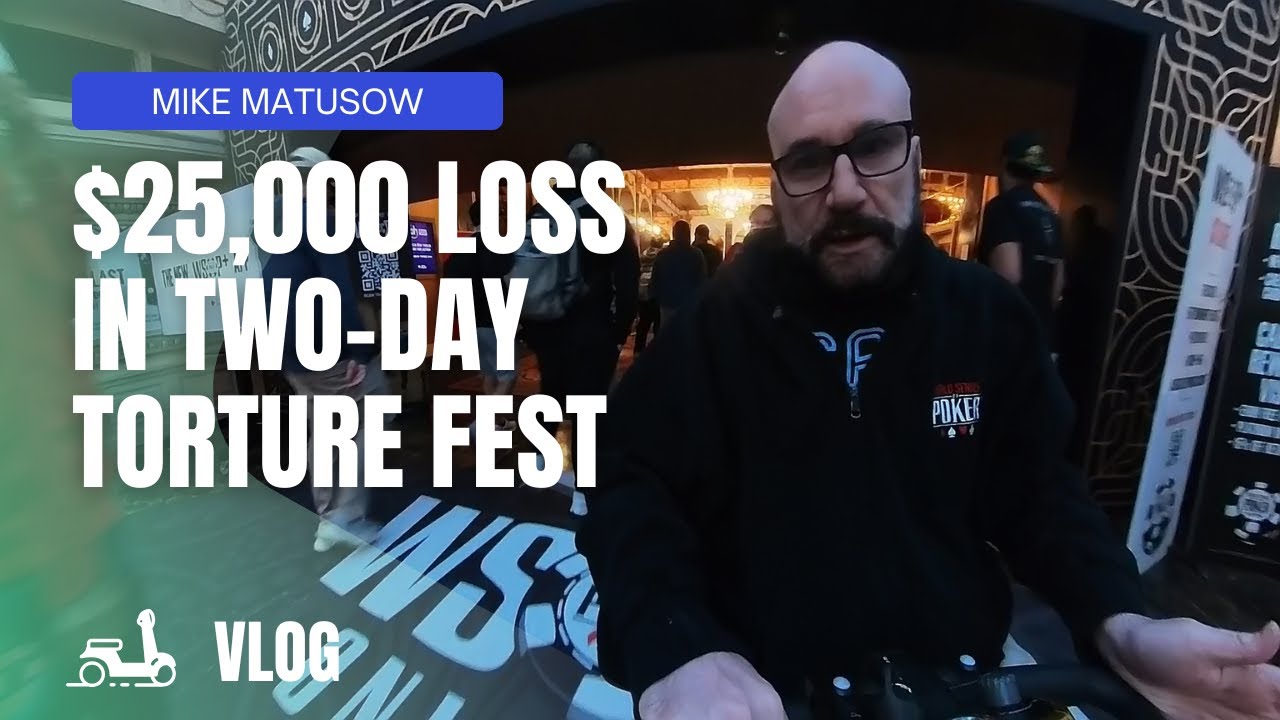 $25K Loss in 2 days VLOG - 2025 WSOP