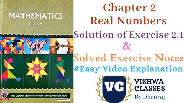 Class 9 | Maths | Chapter 2 | Real Numbers | Exercise - 2.1 Solution | CG Board | English Medium