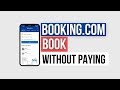 Comment Réserver Sur Booking Com Sans Rien Payer à L Avance mp3