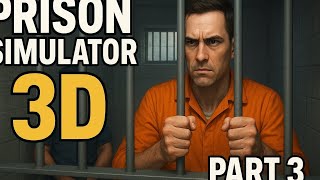🔓 Prison Escape Simulator Part 3 | The Final Breakout Challenge 🚨
