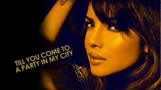 Video thumbnail of "In My City by Priyanka Chopra ft. Will.i.am (Lyric Video) | Interscope"