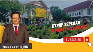 Dtphp Sepekan 18 Maret - 22 Maret 2024