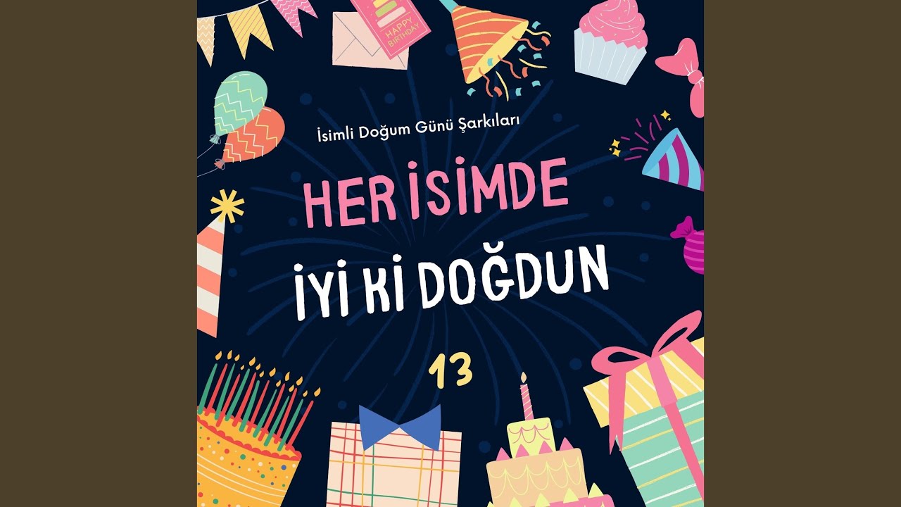 Смотреть «Gökay İyi Ki Doğdun İyi Ki Varsın» на YouTube