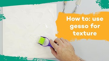 How to use gesso for texture