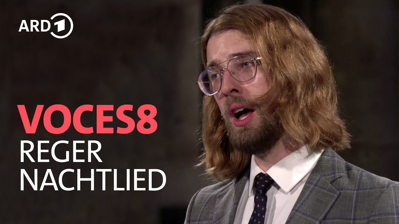 Регер — Ночная песня | Voces8 | BR-KLASSIK | [Reger - Nachtlied]