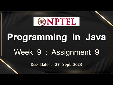 NPTEL Programming In Java Week 9 Assignment 9 Answers Solution Quiz | 2023-July
