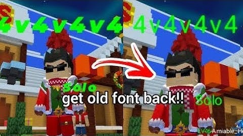 How to get the old font back in Blockman go!!! (Bedwars)