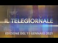 TELEGIORNALE 11 GENNAIO 2021