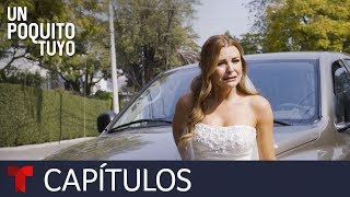 Un Poquito Tuyo Capítulo 1 Telemundo Novelas