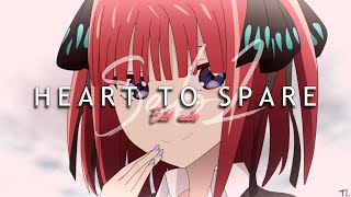 Maro - heart to spare - [edit audio]🌟
