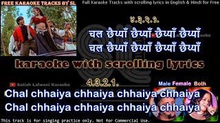 Chal Chhaiyan Chhaiyan  Karaoke With Scrolling S