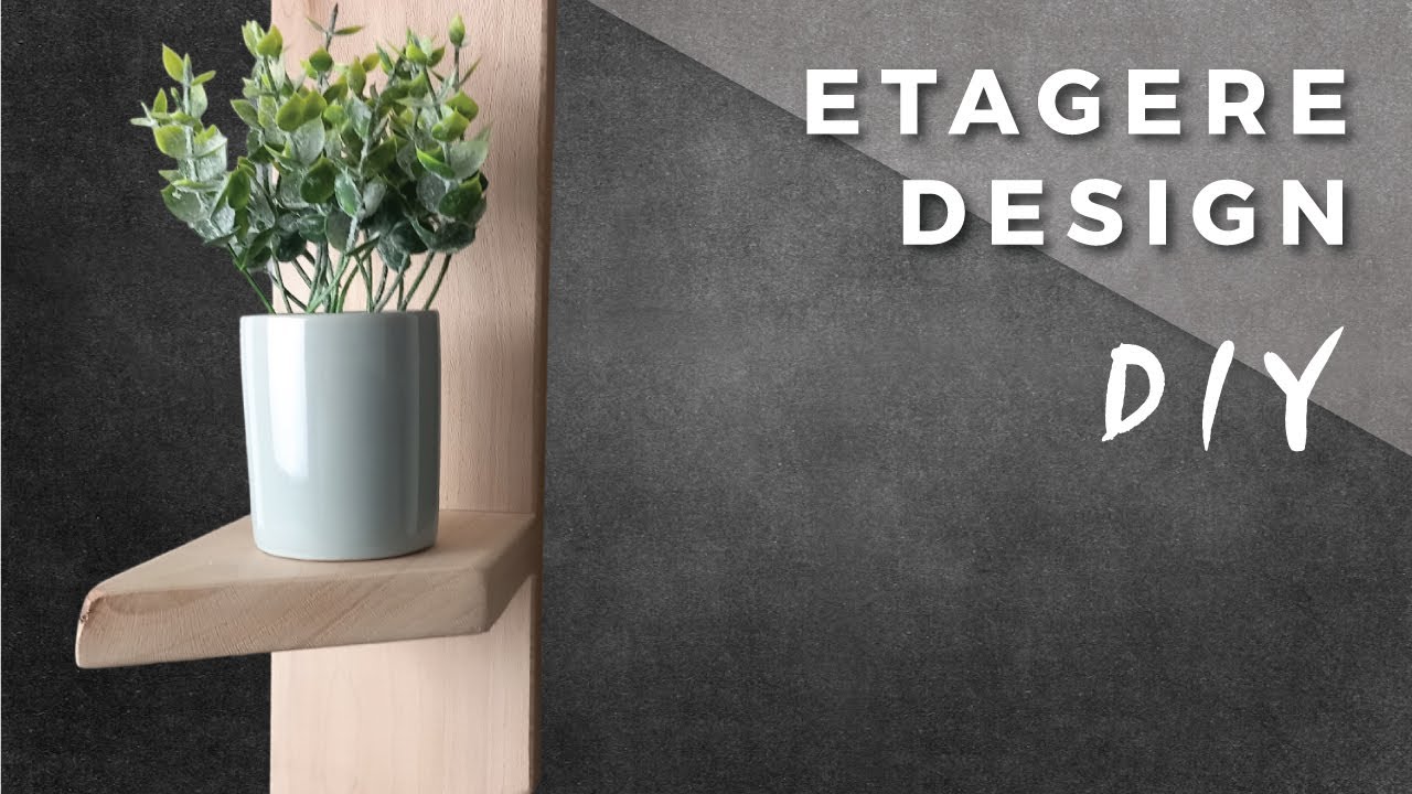 Faire une étagère design simple fixation invisible pour vos plantes