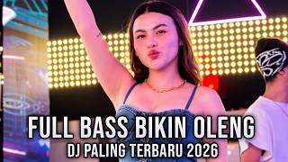 LATEST DJ MIX 2026 ( FULL BASS MAKES YOU SWAY )