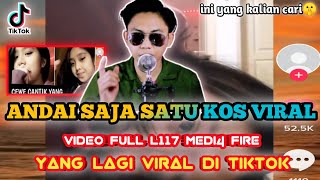 ANDAI SAJA SATU KOS VIRAL