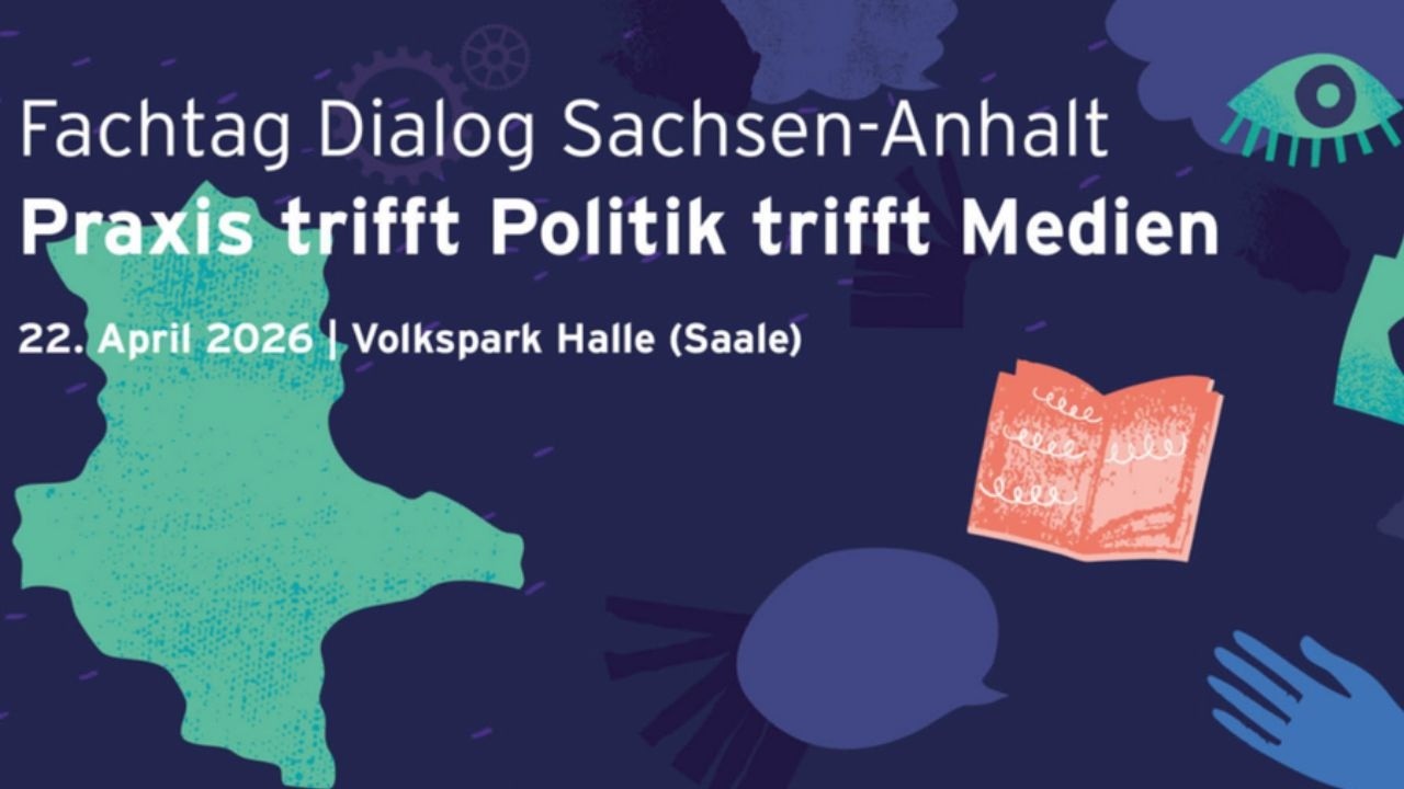 LIVE-AUFZEICHNUNG | Fachtag Dialog Sachsen-Anhalt 2026 – Praxis trifft Politik trifft Medien Teil3