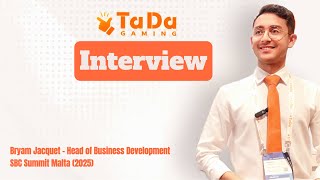 What’s New at TaDa Gaming? Interview with Bryam at SBC Summit 2025 screenshot 1