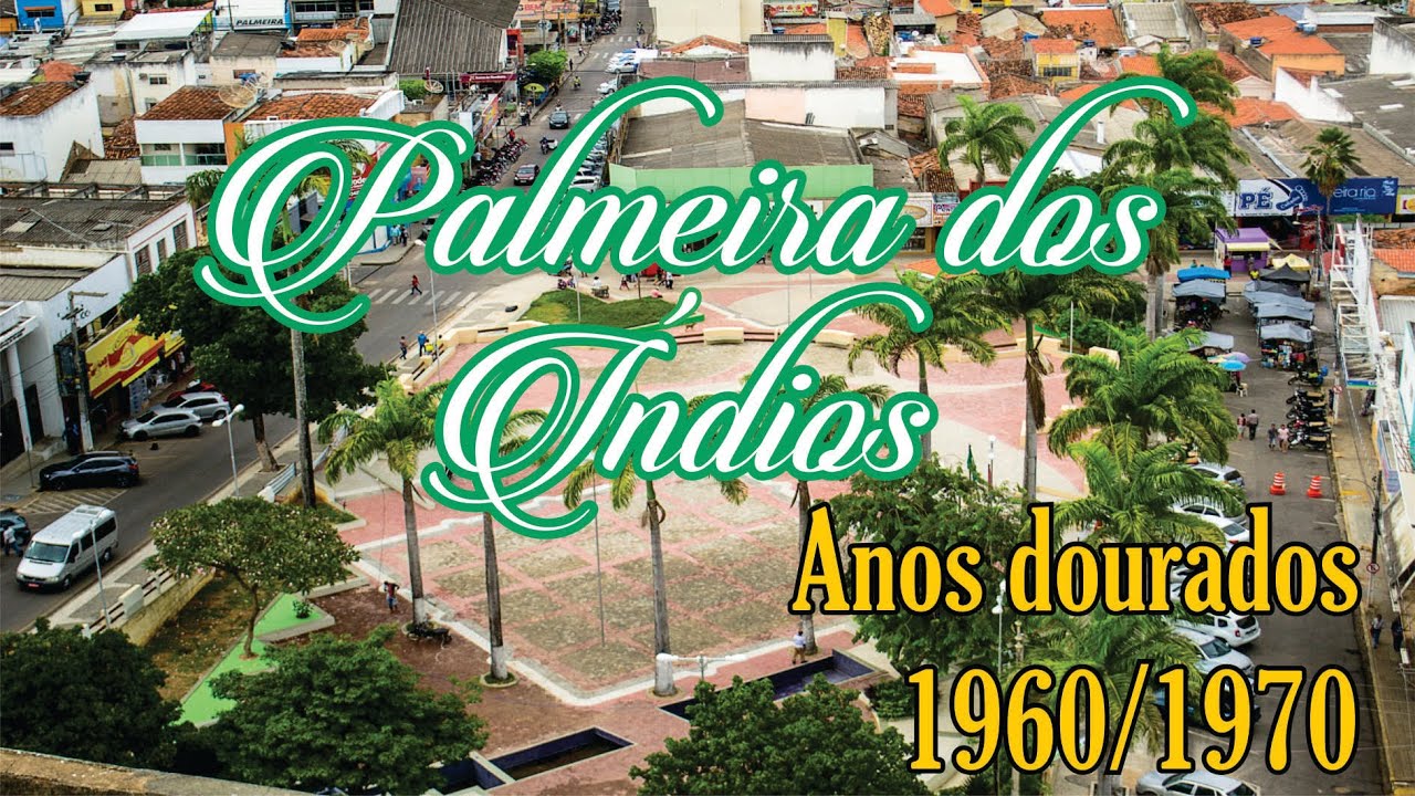 Qual A Origem Do Nome Palmeira Dos Índios?