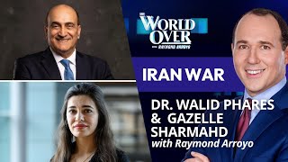 Iran War: Dr. Walid Phares and Gazelle Sharmahd | The World Over with Raymond Arroyo | March 12 2026