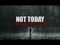 "Not Today" (with hook) | Rap Instrumental With Hook | Sad Piano Type Beat