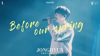 Before our spring (우린 봄이 오기 전에) - Jonghyun [Lyrics Español, 한글, English]