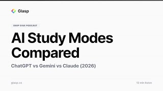 AI Study Modes Compared: ChatGPT vs Gemini vs Claude (2026)