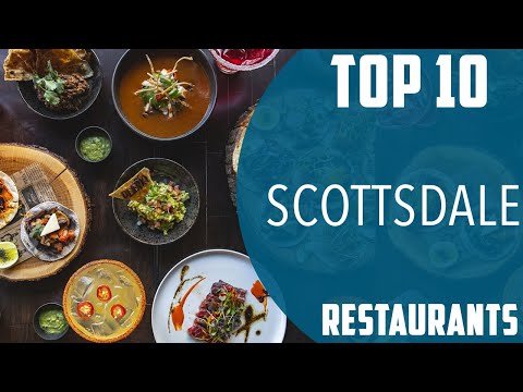 Video: 10 Restoran Terbaik di Kota Tua Scottsdale