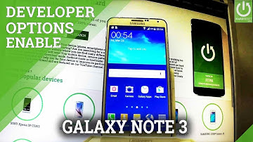 Developer Options SAMSUNG N900 Galaxy Note 3 - Enable USB Debugging