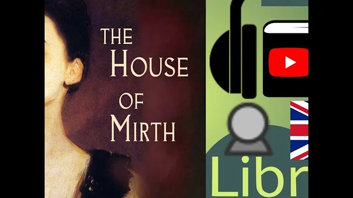 The House of Mirth by Edith WHARTON read by Elizab...