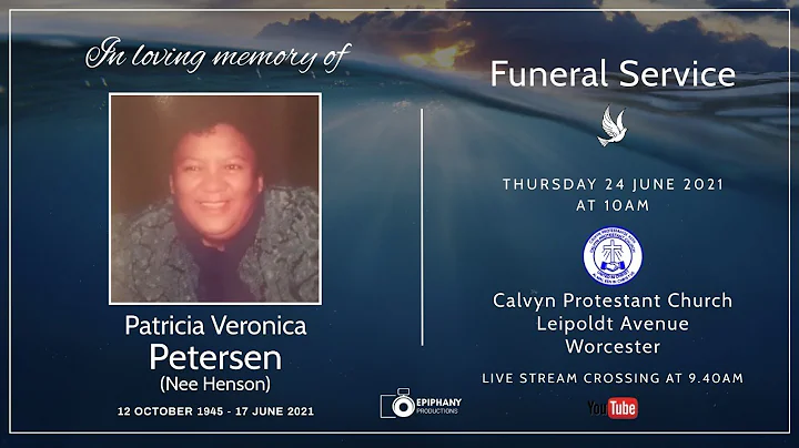 FUNERAL SERVICE of Patricia Petersen - Thursday 24...