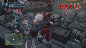 Assassins Creed Unity Gameplay Walkthrough Part 6 [1080p HD] No Commentary