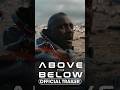 Above The Below (2026) Official Trailer - Idris Elba, Caitlin FitzGerald, Hero Fiennes Tiffin