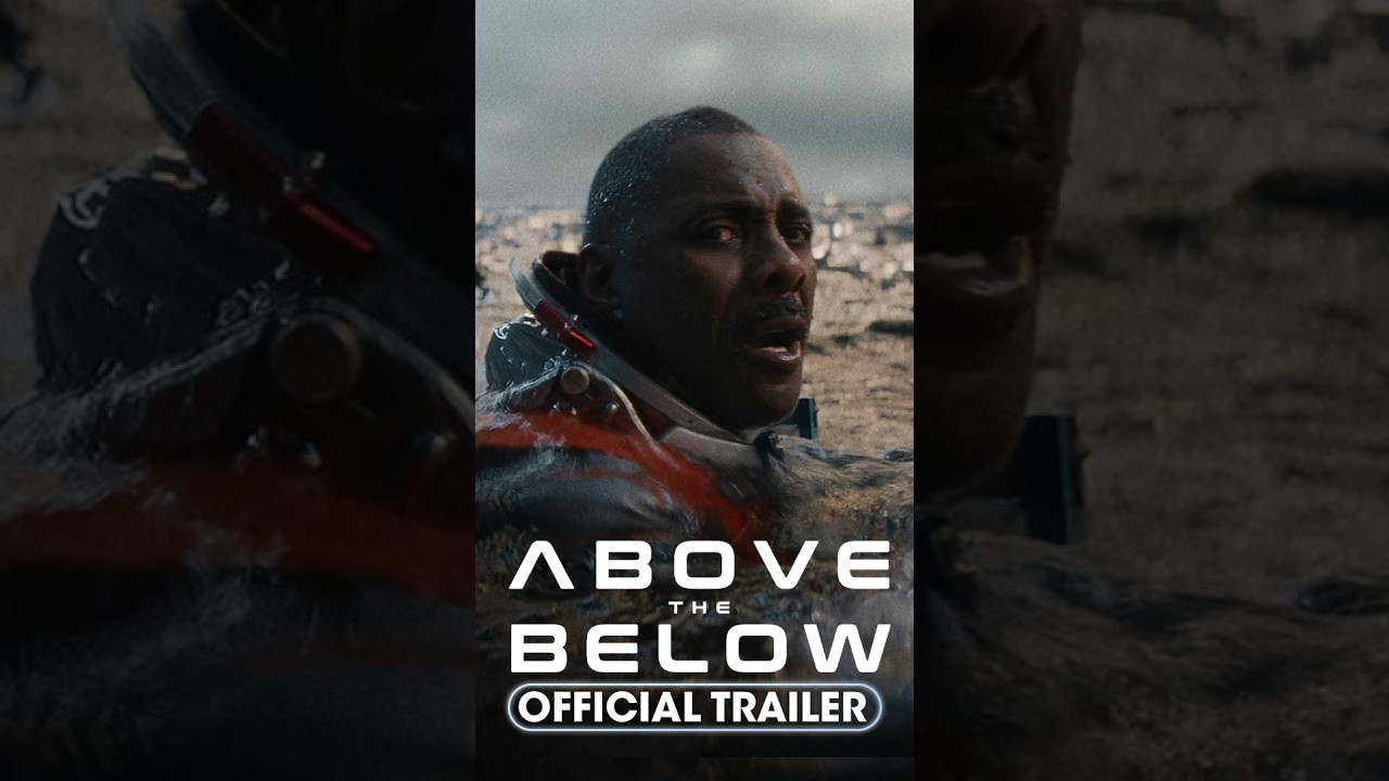 Above The Below (2026) Official Trailer - Idris Elba, Caitlin FitzGerald, Hero Fiennes Tiffin poster