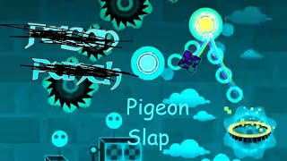 Geometry Dash - Pigeon Slap by Havok (me)