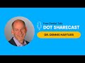 Ep. 56: Placing Implants in the Esthetic Zone | Dr. Dennis Hartlieb | DOT Sharecast