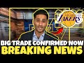🚨 MASSIVE TRADE! LAKERS LOCK IN FINAL PIECE FOR WEST’S BIG 3? LAKERS NEWS TODAY