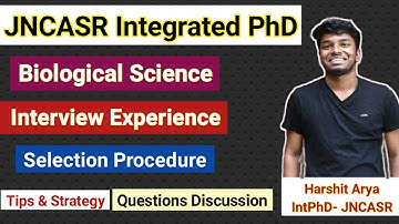 Interview & Written exam experience of JNCASR Biological science || Tips & Strategy || All details