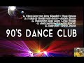 Best 90s dance club