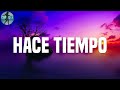 Blessd - Hace Tiempo(Letra)