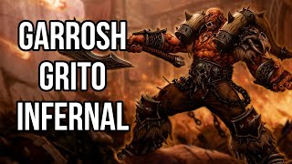 Garrosh Grito Infernal Historia Completa (Lore)