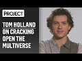 Tom Holland On Cracking Open The Multiverse, And How He's Keeping Spoilers A Secret